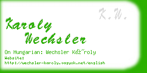 karoly wechsler business card